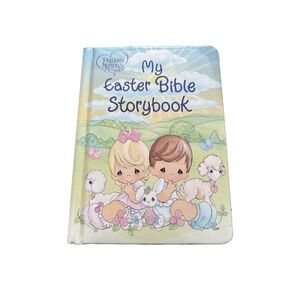 Precious Moments Ser.: Precious Moments : My Easter Bible Storybook by Thomas...